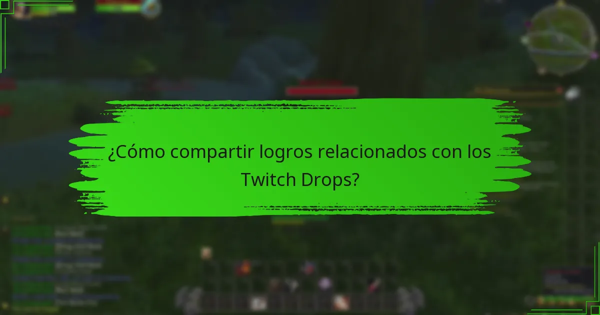 ¿Cómo se puede aprovechar las redes sociales para los Twitch Drops?