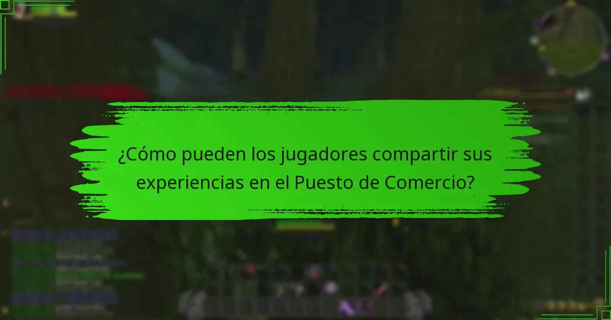 ¿Qué oportunidades de colaboración existen dentro del Puesto de Comercio?