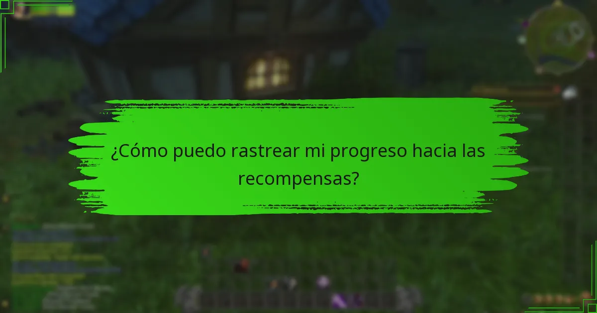 ¿Cómo puedo rastrear mi progreso hacia las recompensas?