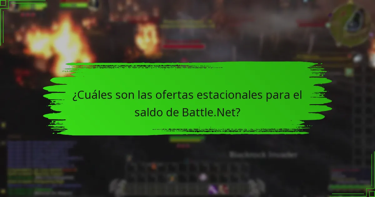 ¿Cuáles son las ofertas estacionales para el saldo de Battle.Net?