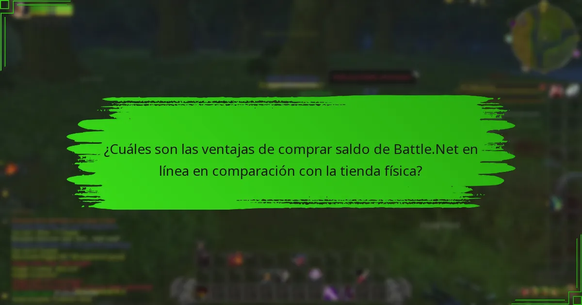 ¿Cuáles son las ventajas de comprar saldo de Battle.Net en línea en comparación con la tienda física?