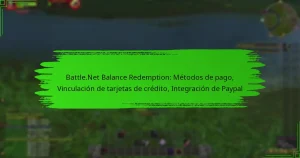 Battle.Net Balance Redemption: Métodos de pago, Vinculación de tarjetas de crédito, Integración de Paypal