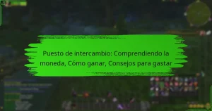 Puesto de intercambio: Comprendiendo la moneda, Cómo ganar, Consejos para gastar