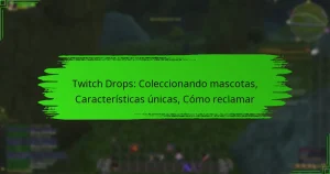 Twitch Drops: Coleccionando mascotas, Características únicas, Cómo reclamar