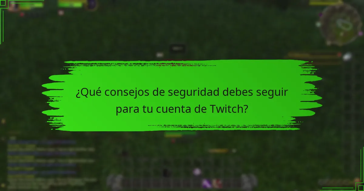 ¿Cuáles son las implicaciones de la gestión de cuentas en los Twitch Drops?